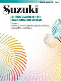 String Quartets for Beginning Ensembles, Vol 1 : String Quartets - Joseph Knaus