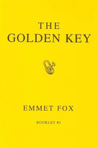 The Golden Key #1 - Emmet Fox