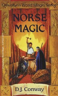 Norse Magic : Llewellyn's World Religion & Magick - D. J. Conway