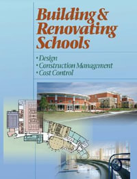 Building and Renovating Schools : Design, Construction Management, Cost Control - Drummey Rosane Anderson, Inc.