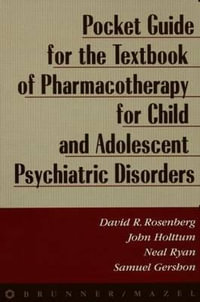 Pocket Guide for Textbook of Pharmocotherapy - David Rosenberg