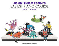 John Thompson's Easiest Piano Course - Part 4 - John Thompson