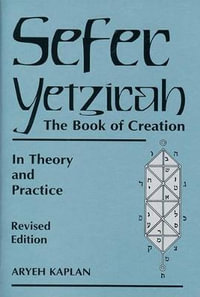 Sefer Yetzirah : The Book of Creation