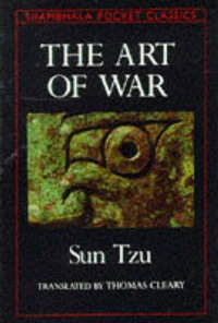 The Art of War (Pocket Edition) : The Essential Translation of the Classic Book of Life (Penguin Classics Deluxe Edition) - Sun-tzu