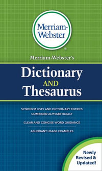 Merriam-Webster's Dictionary and Thesaurus : Revised and Updated - Merriam-Webster