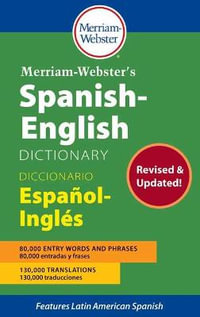 Merriam-Webster's Spanish-English Dictionary - Merriam-Webster