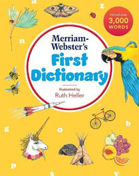 Merriam-Webster's First Dictionary - Merriam-Webster