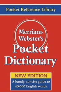 Merriam Webster's Pocket Dictionary - Merriam-Webster