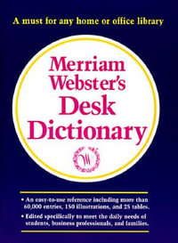 Merriam-Webster's Desk Dictionary - Merriam-Webster