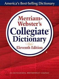 Merriam-Webster's Collegiate Dictionary : Revised and Updated - Merriam-Webster