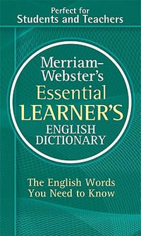 Merriam-Webster's Essential Learner's English Dictionary - Merriam-Webster