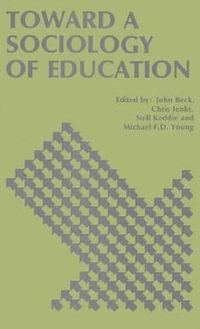 Toward a Sociology of Education - John Beck