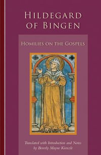 Homilies on the Gospels : Volume 241 - Hildegard of Bingen