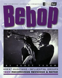 Bebop : Third Ear - Scott Yanow