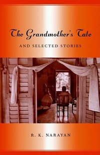 Grandmother's Tale - R K Narayan