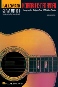 Incredible Chord Finder (Small Format) : Hal Leonard Guitar Method - Hal Leonard Corp