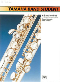 Yamaha Band Student: Piano Acc. - Book 1 : Yamaha Band Method - Sandy Feldstein