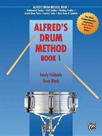 Alfred's Drum Method : Alfred's Drum Method - Sandy Feldstein