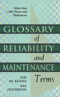 Glossary of Reliability and Maintenance Terms - Ted McKenna