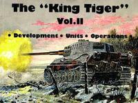 King Tiger Vol.II - HORST SCHEIBERT