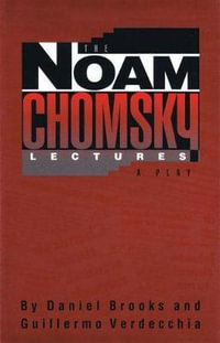 The Noam Chomsky Lectures - Daniel Brooks