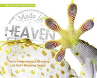 Made in Heaven : Man's Indiscriminate Stealing of God's Amazing Design - Sr Ray Comfort