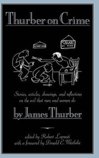 Thurber On Crime - James Thurber