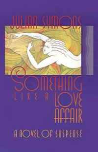 Something Like a Love Affair - Julian Symons