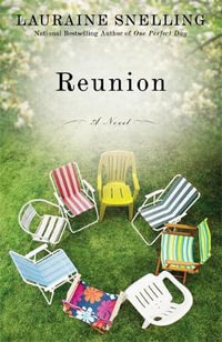 Reunion - Lauraine Snelling