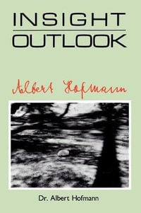 Insight Outlook - Albert Hofmann