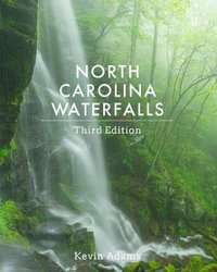 North Carolina Waterfalls - Kevin Adams