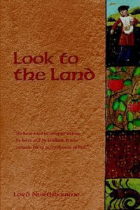 Look to the Land - Lord Northbourne