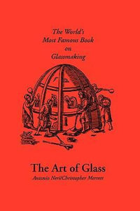 The Art of Glass - Antonio Neri