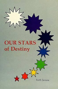 Our Stars of Destiny - FAITH JAVANE