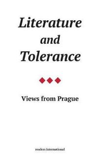 Literature and Tolerance : Views from Prague - Vaclav Havel