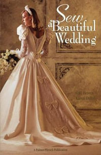 Sew a Beautiful Wedding - Gail Brown