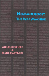 Nomadology : The War Machine - Gilles Deleuze