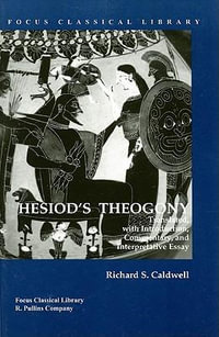 Theogony : Focus Classical Library - Hesiod