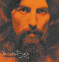 George Harrison : Soul Man Volume 1 - John Blaney