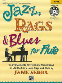 Jazz, Rags and Blues for Flute - Martha Mier