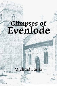 Glimpses of Evenlode - Michael Banks