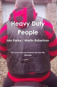 Heavy Duty People - Iain Parke