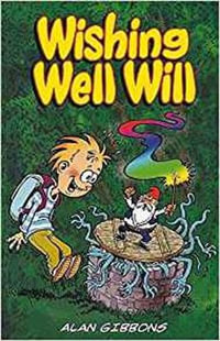 Wishing Well Will - Alan Gibbons