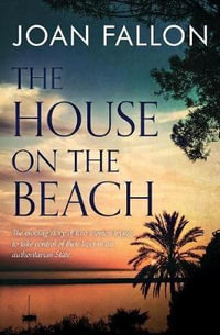 The House on the Beach - Joan Fallon