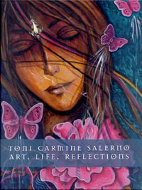 Art Life Reflections  Op - Toni Salerno