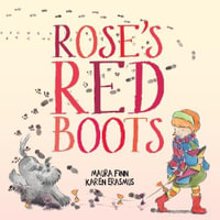 Rose's Red Boots - Finn, Maura