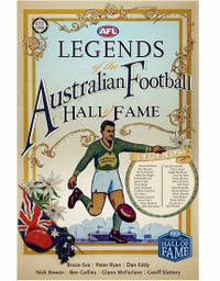 Legends of the Australia Football Hall of Fame : 2nd Edition - Bruce Eva