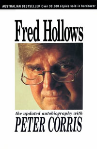 Fred Hollows : The Autobiography - Fred Hollows