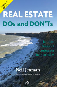REAL ESTATE Dos and DON'Ts : Jenman Support Consumer Articles - Neil Jenman