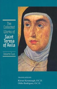 The Collected Works : v. 2 - of Avila Saint Teresa